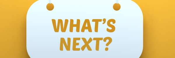 What's next speech bubble